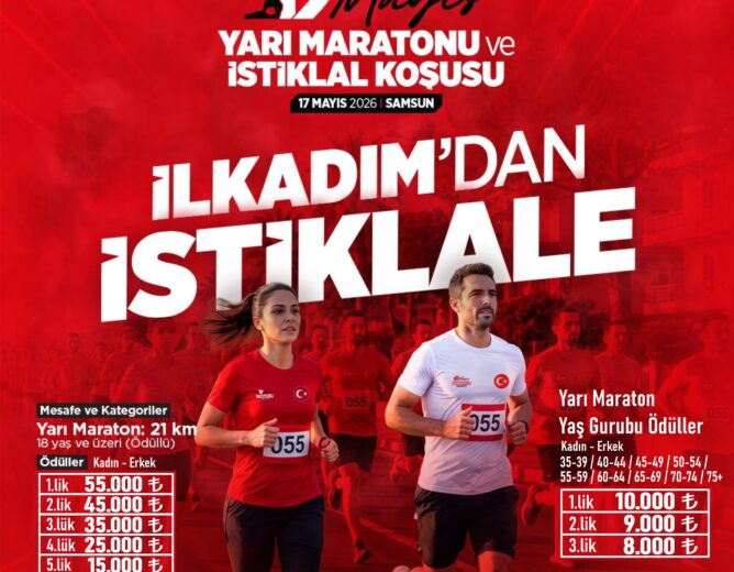 Uluslararası 19 Mayıs Samsun Yarı Maratonu ve İstiklal Koşusu Kayıtları Açıldı.